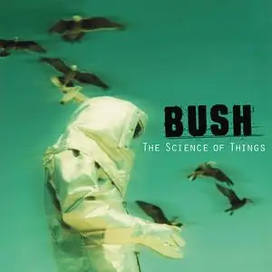 Bush - The Science of Things (Remastered) (1999/2014) [Official Digital Download 24/96]
