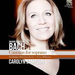 Carolyn Sampson, Freiburger Barockorchester & Petra Müllejans - Bach: Cantatas for Soprano (2017) [24/96]