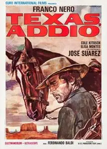 Texas, addio (1966)