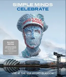Simple Minds: Celebrate – Live From the Sse Hydro Glasgow (2013)