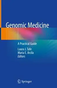 Genomic Medicine: A Practical Guide (Repost)
