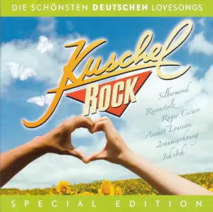 Kuschelrock - Die schönsten deutschen Lovesongs
