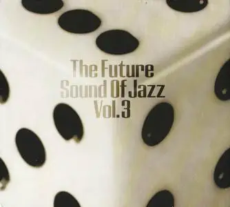 V.A. - The Future Sound Of Jazz Vol. 3 (1997)