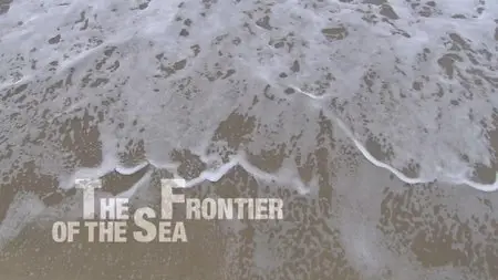 Water Life: Episode 17 - The Frontier of the Sea  / Mundos de agua / Водная жизнь. Серия 17 - Граница моря (2008) 