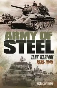 «Army of Steel» by Nigel Cawthorne