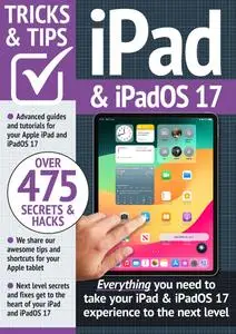 iPad & iPadOS 17 Tricks & Tips - 1st Edition - November 2023