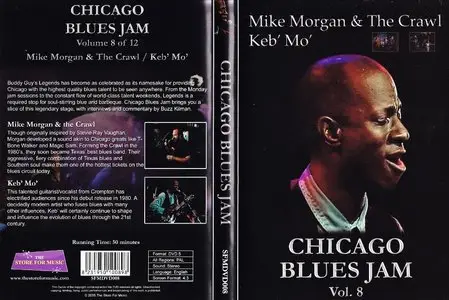 Chicago Blues Jam Vol. 8 - Mike Morgan & The Crawl / Keb' Mo' (2005)