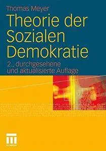 Theorie Der Sozialen Demokratie [Repost]