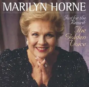 Marilyn Horne - Just for the Record: The Golden Voice (2003)
