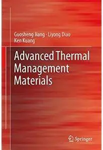 Advanced Thermal Management Materials [Repost]