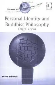 Personal Identity and Buddhist Philosophy: Empty Persons
