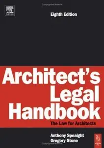 Architect's Legal Handbook, (8th Edition) (Repost)