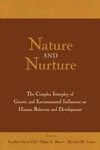 Nature and Nurture: The Complex Interplay of Genetic and Environmental Influences on Human Behavior and Development