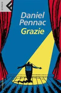 Daniel Pennac - Grazie