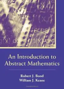 An Introduction to Abstract Mathematics