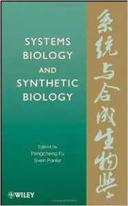 Systems Biology and Synthetic Biology