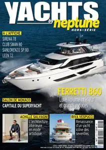 Yachts by Neptune Hors-Série N°29 - Novembre-Décembre 2022