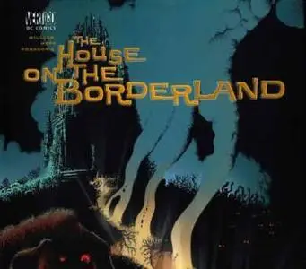 Horror: The House On The Borderlands
