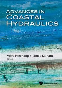 Advances in Coastal Hydraulics