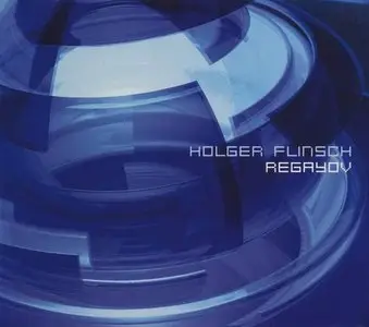 Holger Flinsch - Regayov (2003)