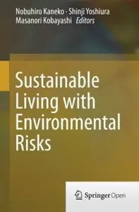 Sustainable Living with Environmental Risks [Repost]