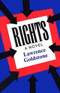 «Rights» by Lawrence Goldstone