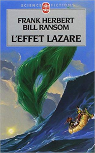 L'Effet Lazare - Frank Herbert & Bill Ransom