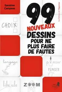Sandrine Campese, "99 nouveaux dessins pour ne plus faire de fautes"