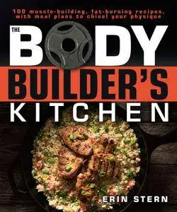 The Bodybuilder's Kitchen