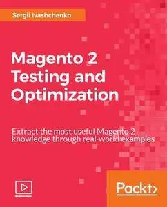 Magento 2 Testing and Optimization