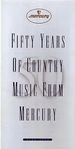 VA - Fifty Years Of Country Music From Mercury (1945-1995) (1995) (3CD Box Set) **[RE-UP]**