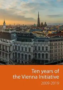 «Ten years of the Vienna Initiative 2009–2019» by European Investment Bank