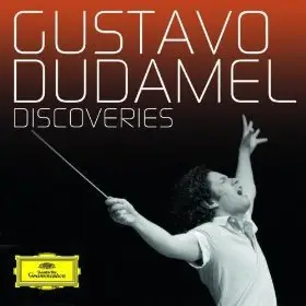 Gustavo Dudamel - Discoveries (2009)