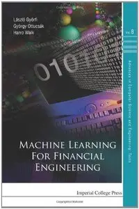 Machine Learning For Financial Engineering 