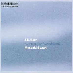 Masaaki Suzuki - J.S. Bach: Partitas for Harpsichord (2002)