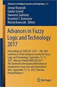 Advances in Fuzzy Logic and Technology 2017: Proceedings of: EUSFLAT-2017, Volume 1