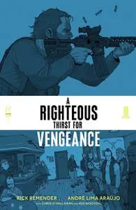 A Righteous Thirst for Vengeance #5 (de 5)