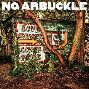 NQ Arbuckle - Love Songs for the Long Game (2023) [Official Digital Download]