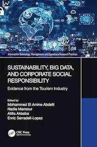 Sustainability, Big Data, and Corporate Social Responsibility