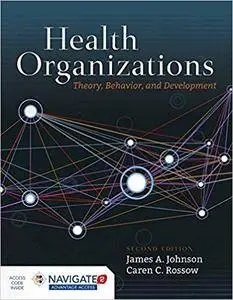 Health Organizations, Second Edition