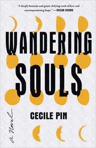 Wandering Souls: A Novel