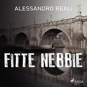 «Fitte nebbie» by Alessandro Reali