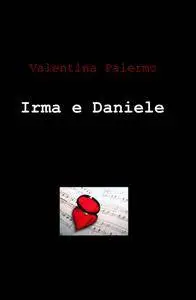 Irma & Daniele