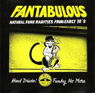 VA - Fantabulous: Natural Funk Rarities From Early 70's (1999) **[RE-UP]**