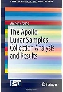 The Apollo Lunar Samples: Collection Analysis and Results [Repost]