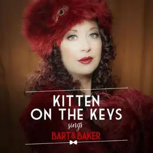 VA - Kitten On The Keys Sings Bart&Baker (2017)