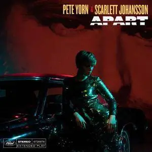 Pete Yorn & Scarlett Johansson - Apart (EP) (2018)