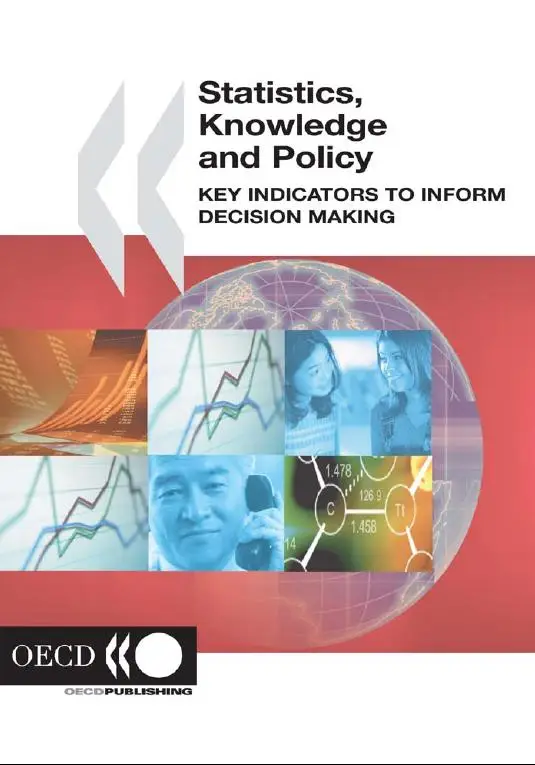 Statistics, Knowledge And Policy: Key Indicators to Inform Decision Making (repost)