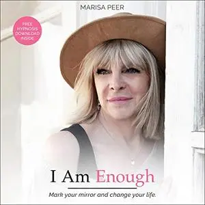 I Am Enough: Mark Your Mirror and Change Your Life [Audiobook]