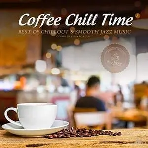 VA - Coffee Chill Time Vol.5 Best of Chillout and Smooth Jazz Music (2019)